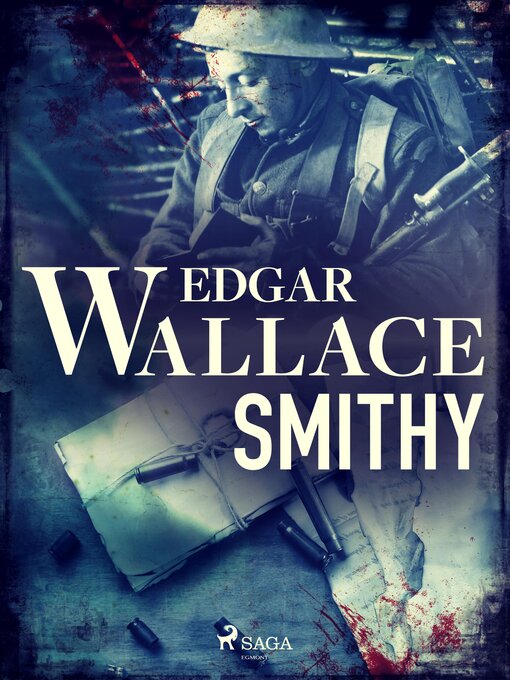 Title details for Smithy by Edgar Wallace - Available